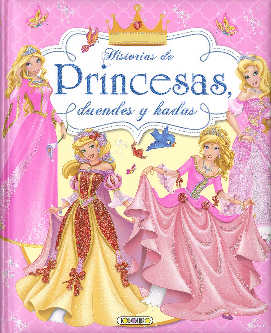 Historias de princeas, duendes y hadas book