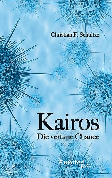 Kairos - Die vertane Chance Contemporary literature