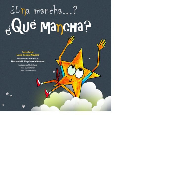 ¿Una mancha...? ¿Qué mancha...? / Une tache...? Quelle tache? (Cuentos Solidarios, Band 3) Novels & Short Stories