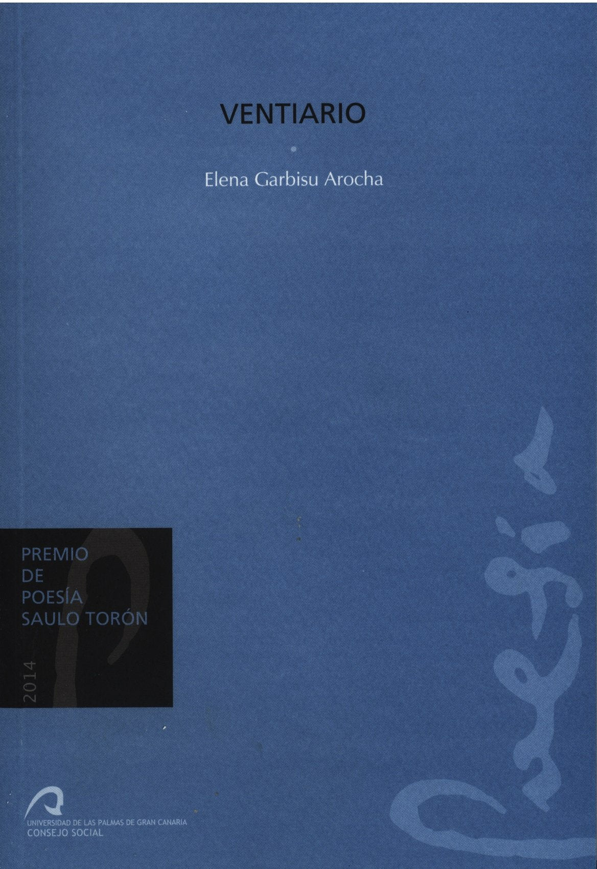 Ventiario (Revista de Expresión Gráfica Arquitectónica, Band 18) Non-fiction