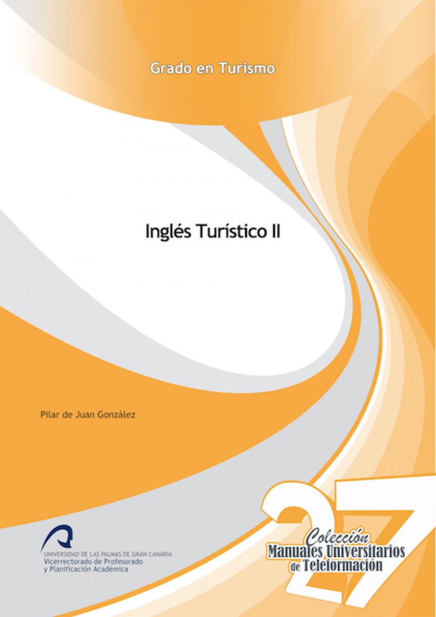 Inglés Turístico II (Manuales Universitarios de Teleformación: Grado en Turismo, Band 27) Living & Furnishing