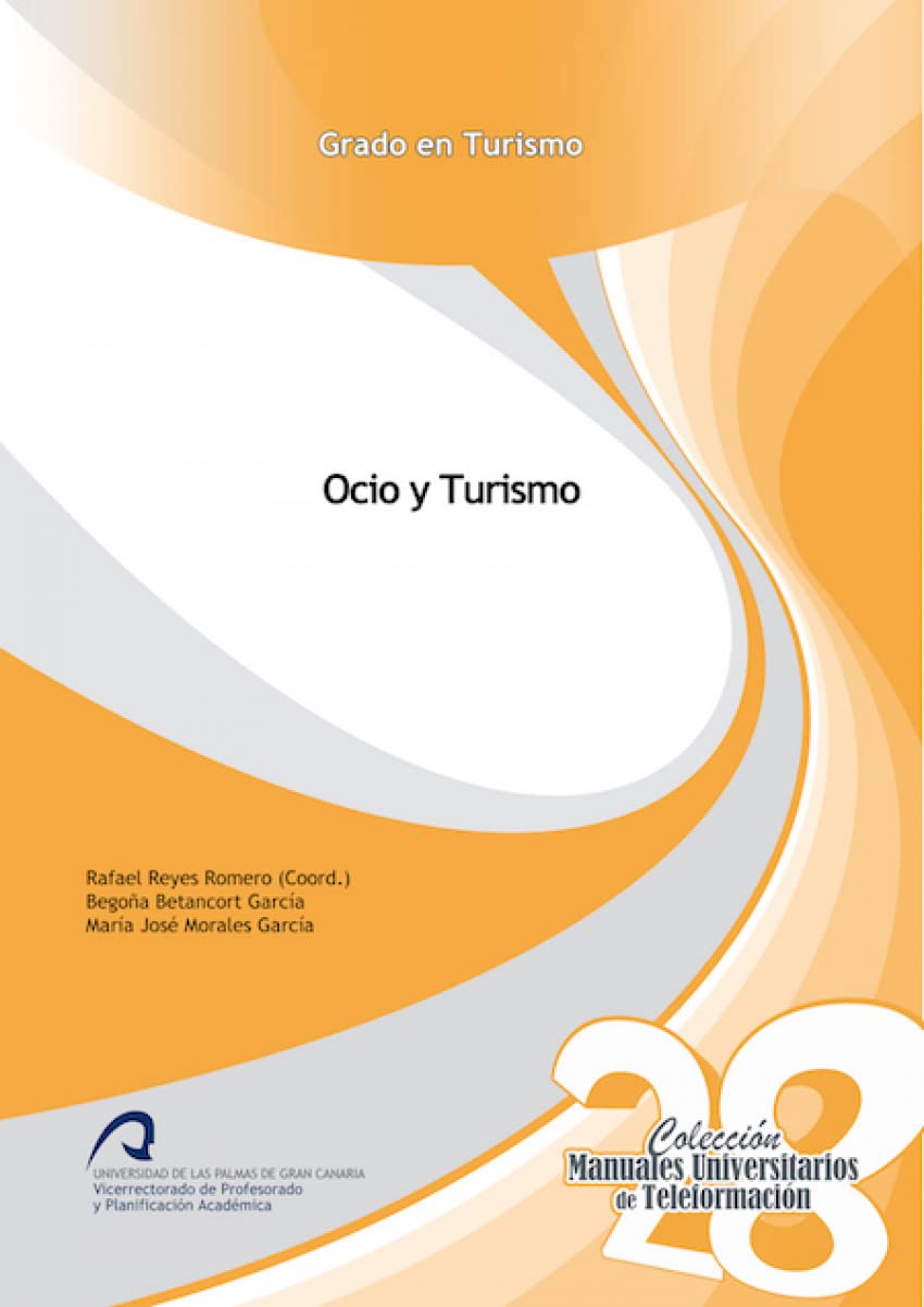 Ocio y Turismo (Manuales Universitarios de Teleformación: Grado en Turismo, Band 28) Fantasy & Sci-Fi