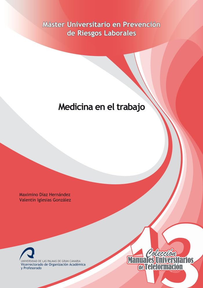 Medicina en el Trabajo (Manuales Universitarios de Teleformación, Band 13) Medicine