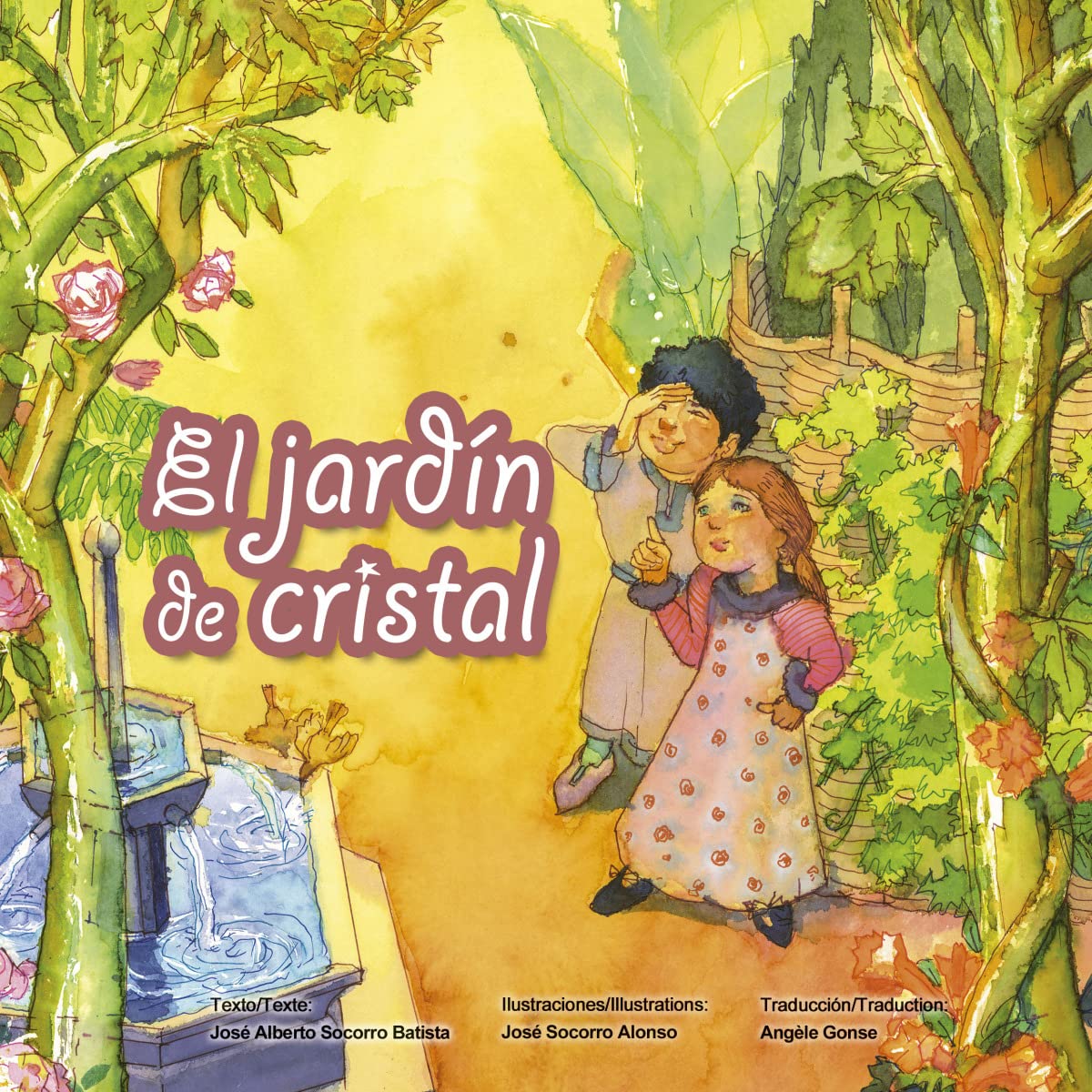 El jardín de cristal (Cuentos Solidarios, Band 7) Books