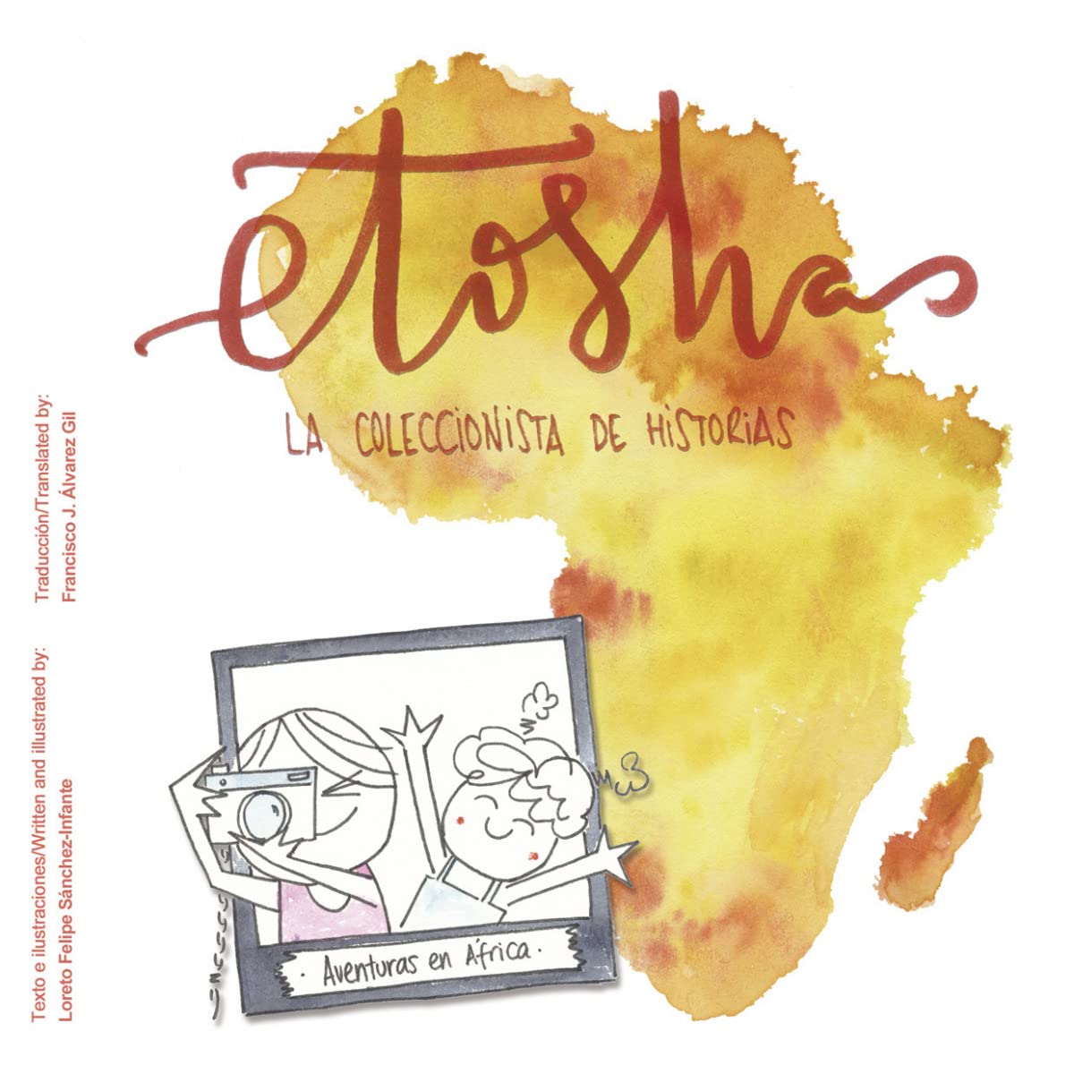 Etosha, la coleccionista de historias: Etosha, the collector of stories (Cuentos Solidarios, Band 8) Fantasy & Sci-Fi