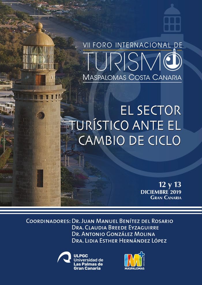 VII Foro Internacional de Turismo Maspalomas Costa Canaria (FITMCC): Congreso Internacional El sector turístico ante el cambio de ciclo Business, Finance & Career