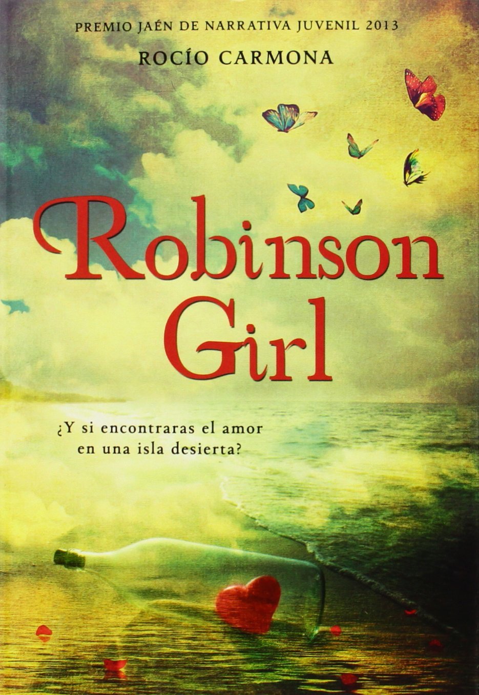 Robinson Girl: Premio Jaen Juvenil 2013 book