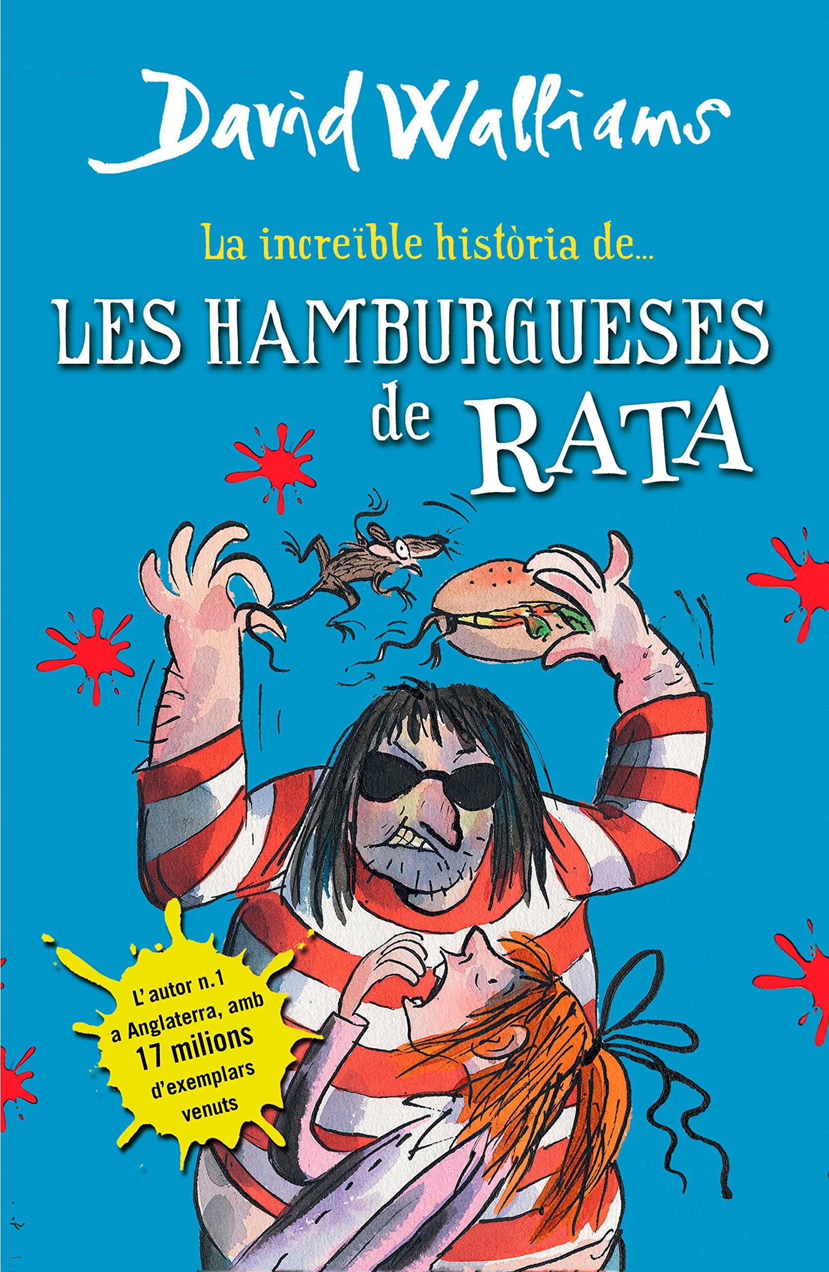 La increïble història de... - Les hamburgueses de rata book