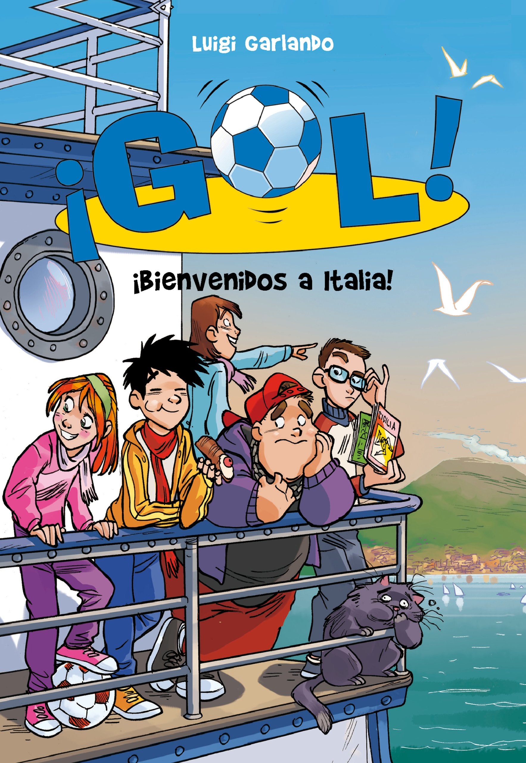 Gol 28. ¡Bienvenidos a Italia! book