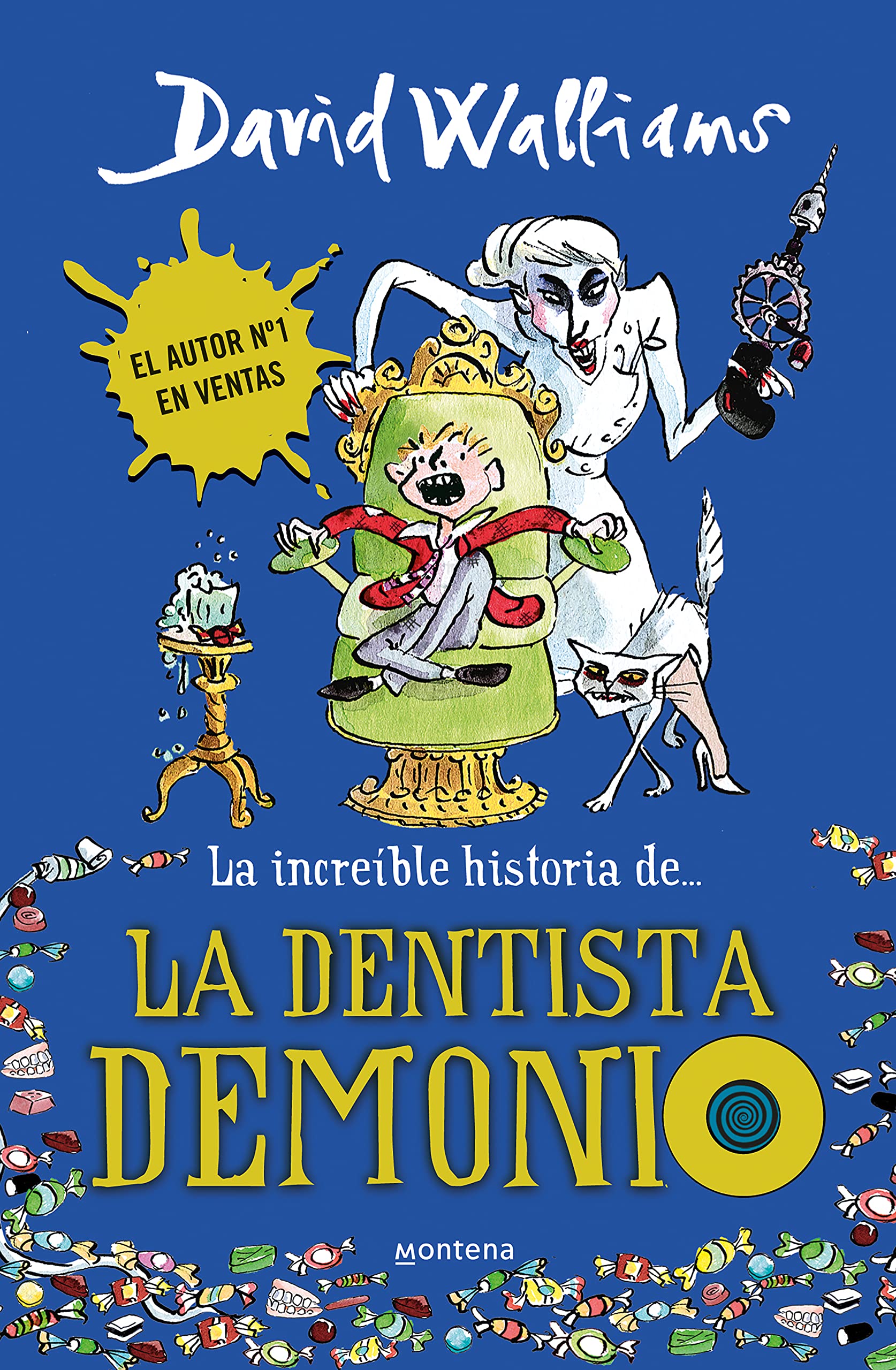 La increíble historia de-- La dentista demonio (Colección David Walliams) Social Sciences