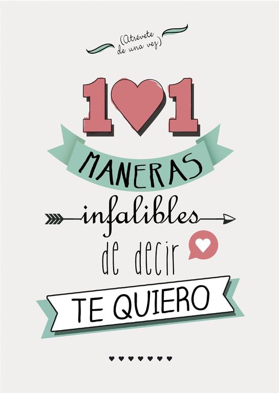 101 maneras infalibles de decir te quiero book