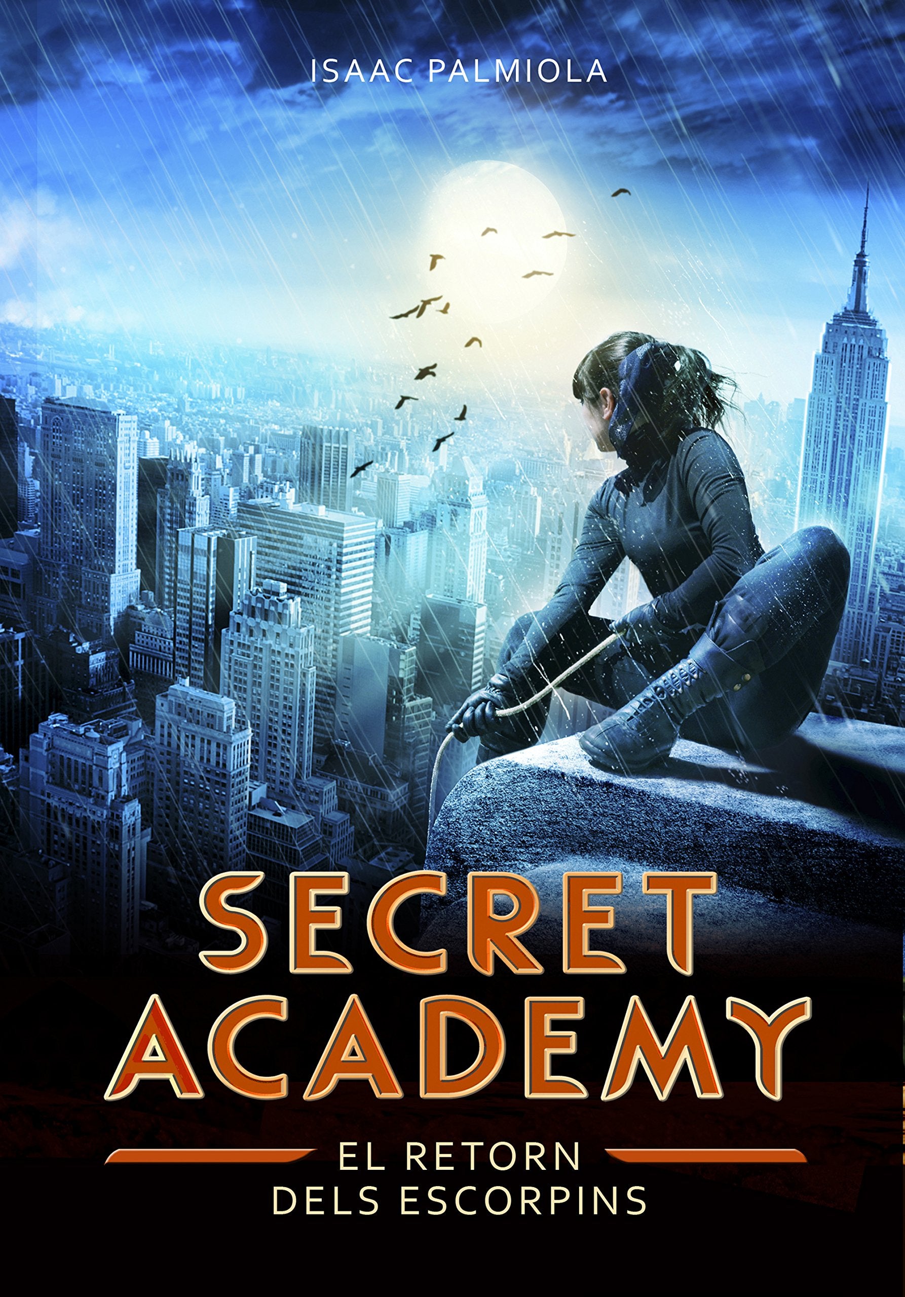 Secret Academy 3. El retorn dels escorpins Social Sciences