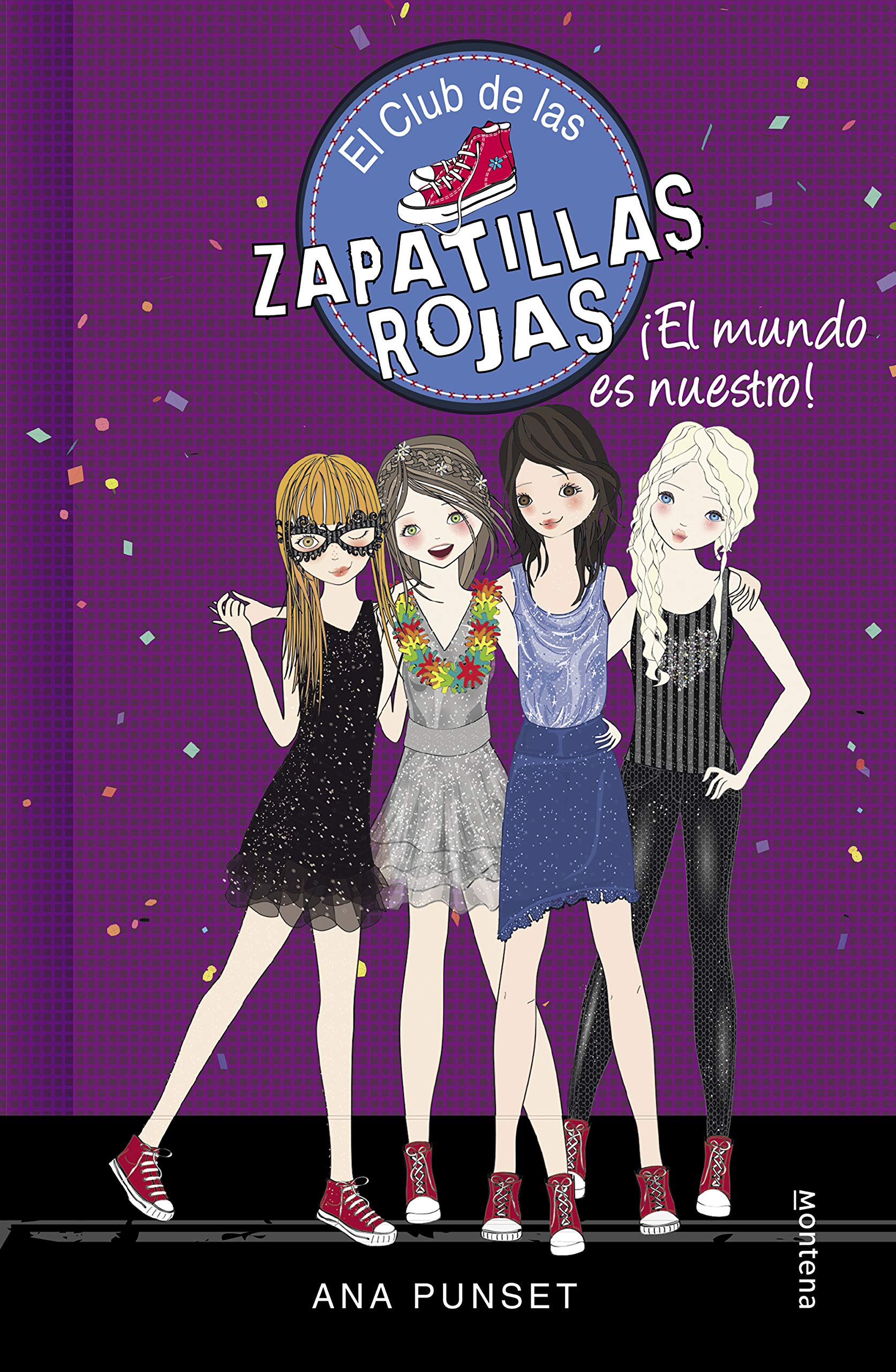 El Club de las Zapatillas Rojas 6. ¡El mundo es nuestro! Social Sciences