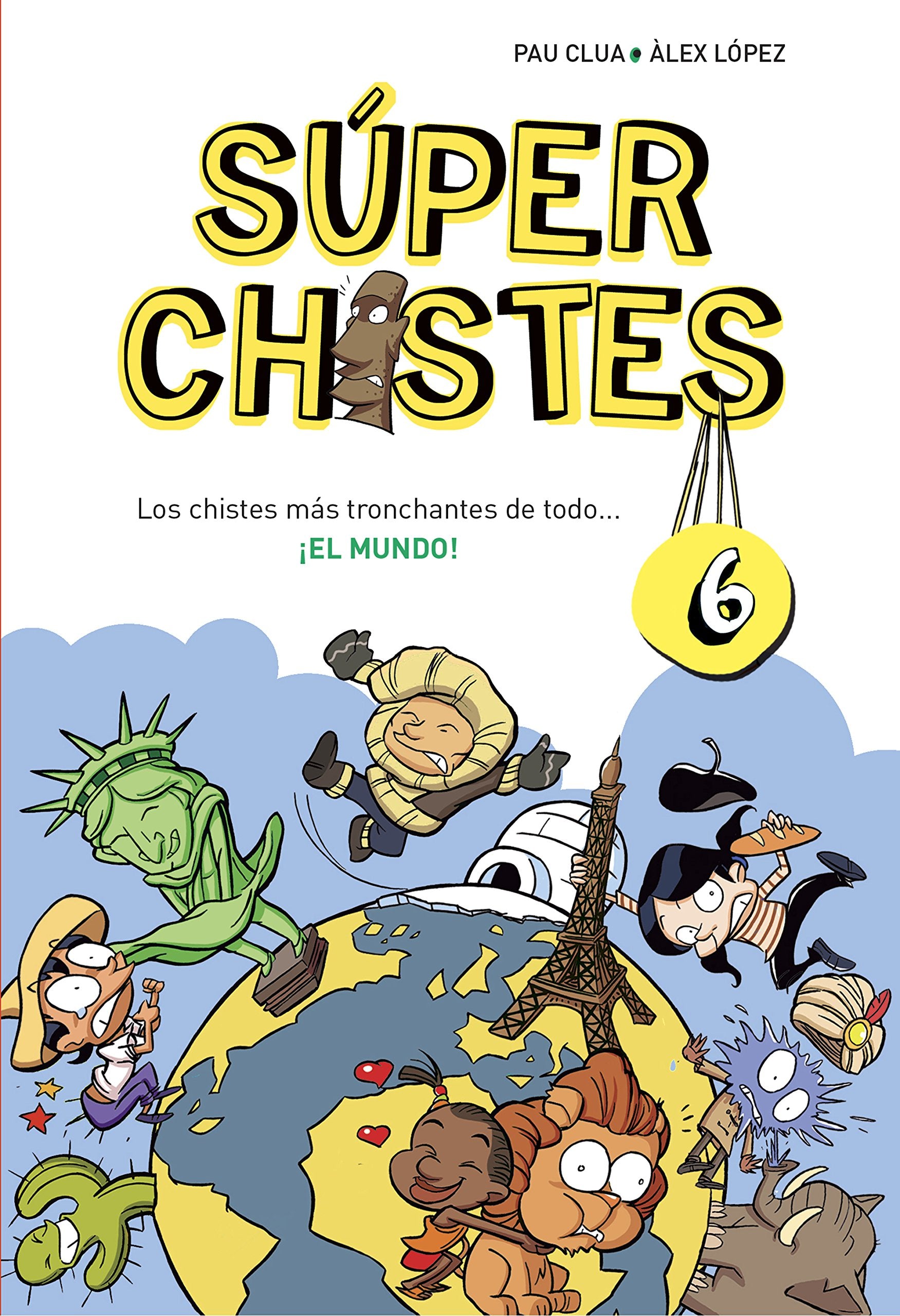 Superchistes 6: el mundo! book