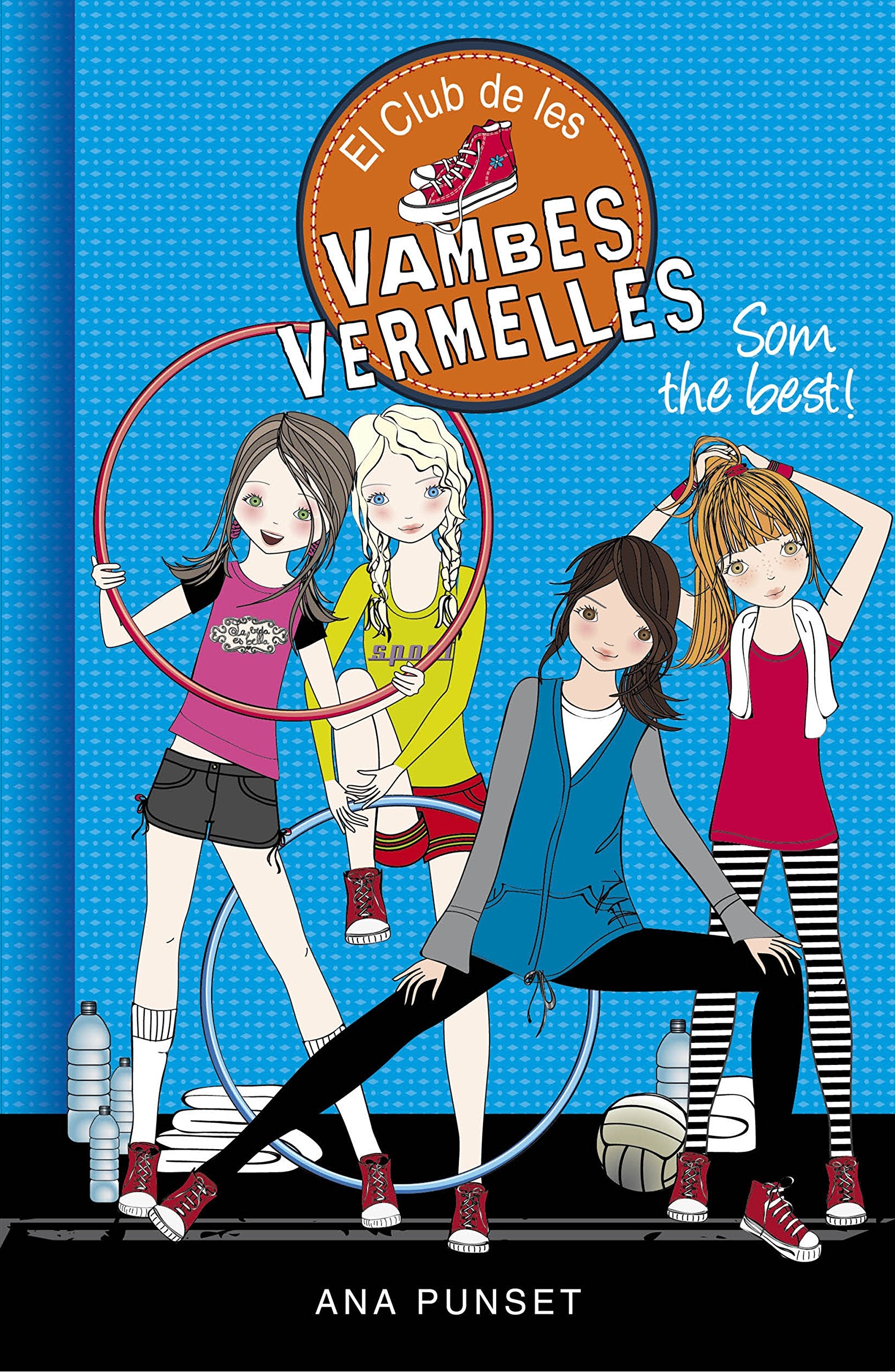 El Club de les Vambes Vermelles 4 - Som the best! book