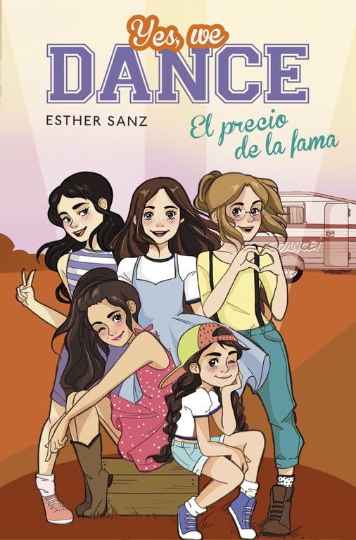 Yes, we dance 4. El precio de la fama (Jóvenes lectores, Band 4) Social Sciences