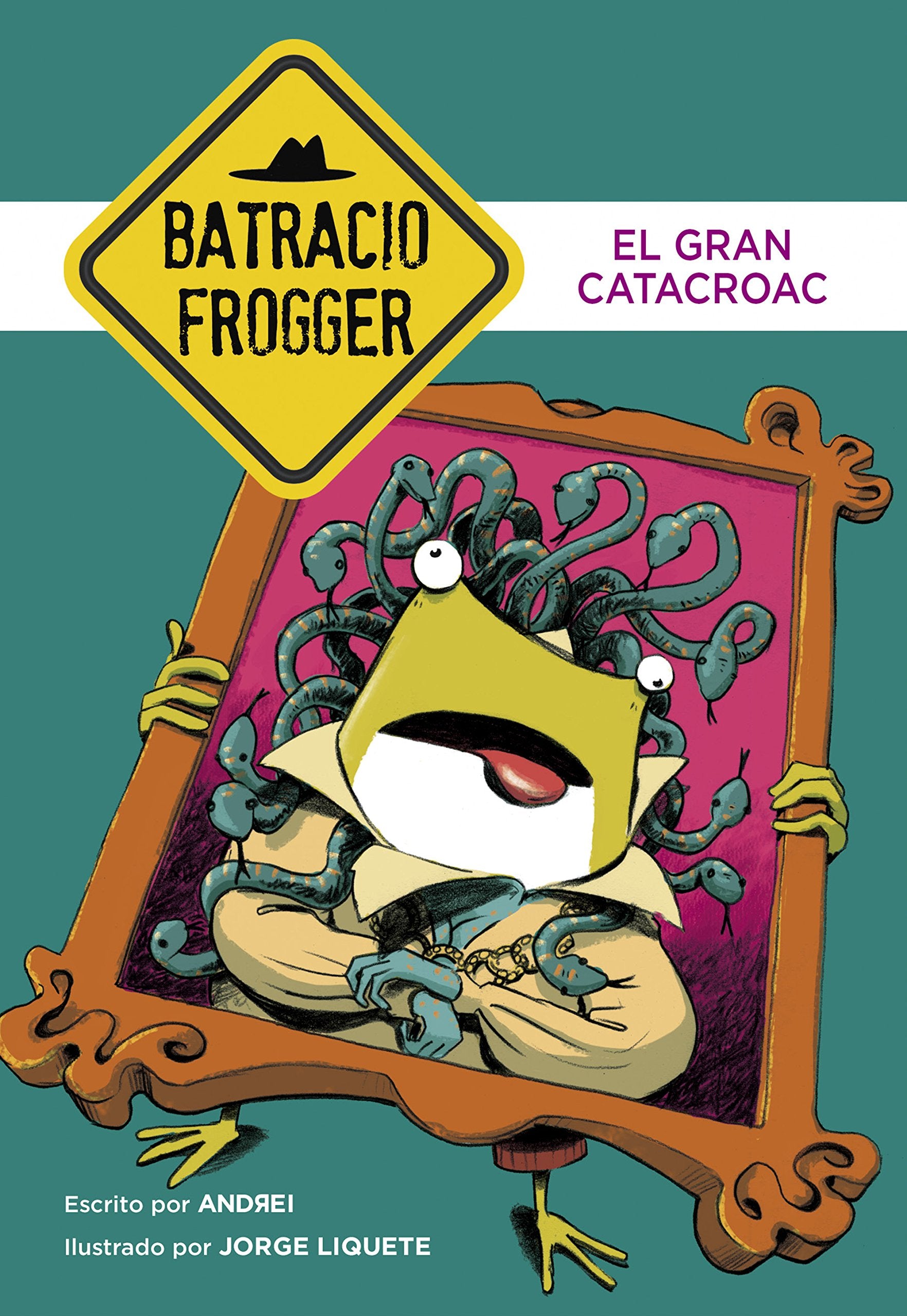 El Gran Catacroac (Un caso de Batracio Frogger 6) book