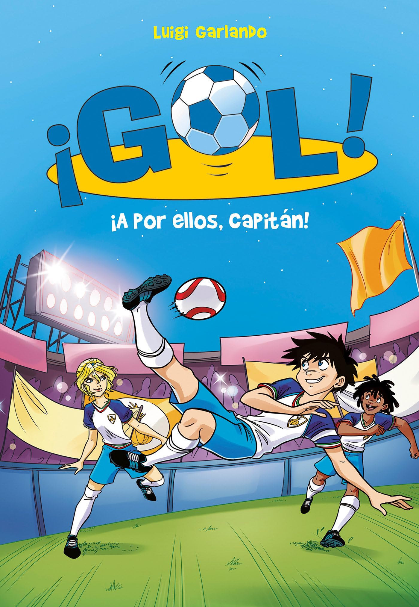 ¡A por ellos, capitán!/ Go Get Them, Captain! (¡Gol!, Band 42) Leisure & Fun