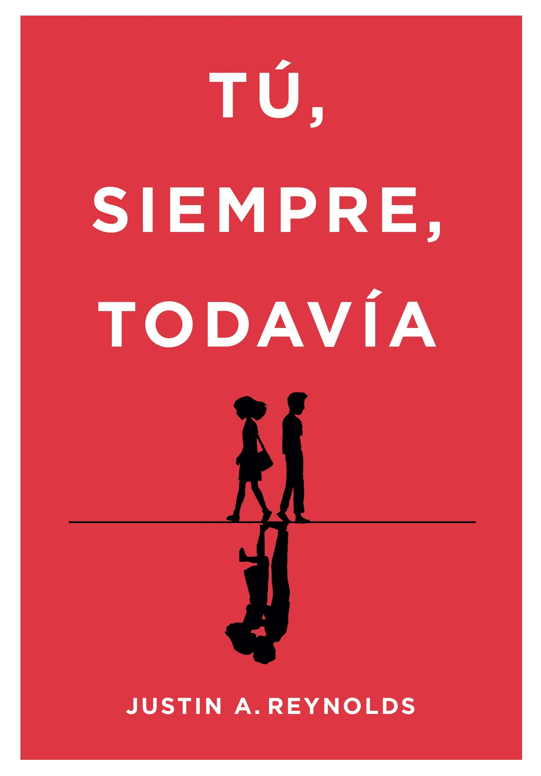 Tú, siempre, todavía (Montena) Education