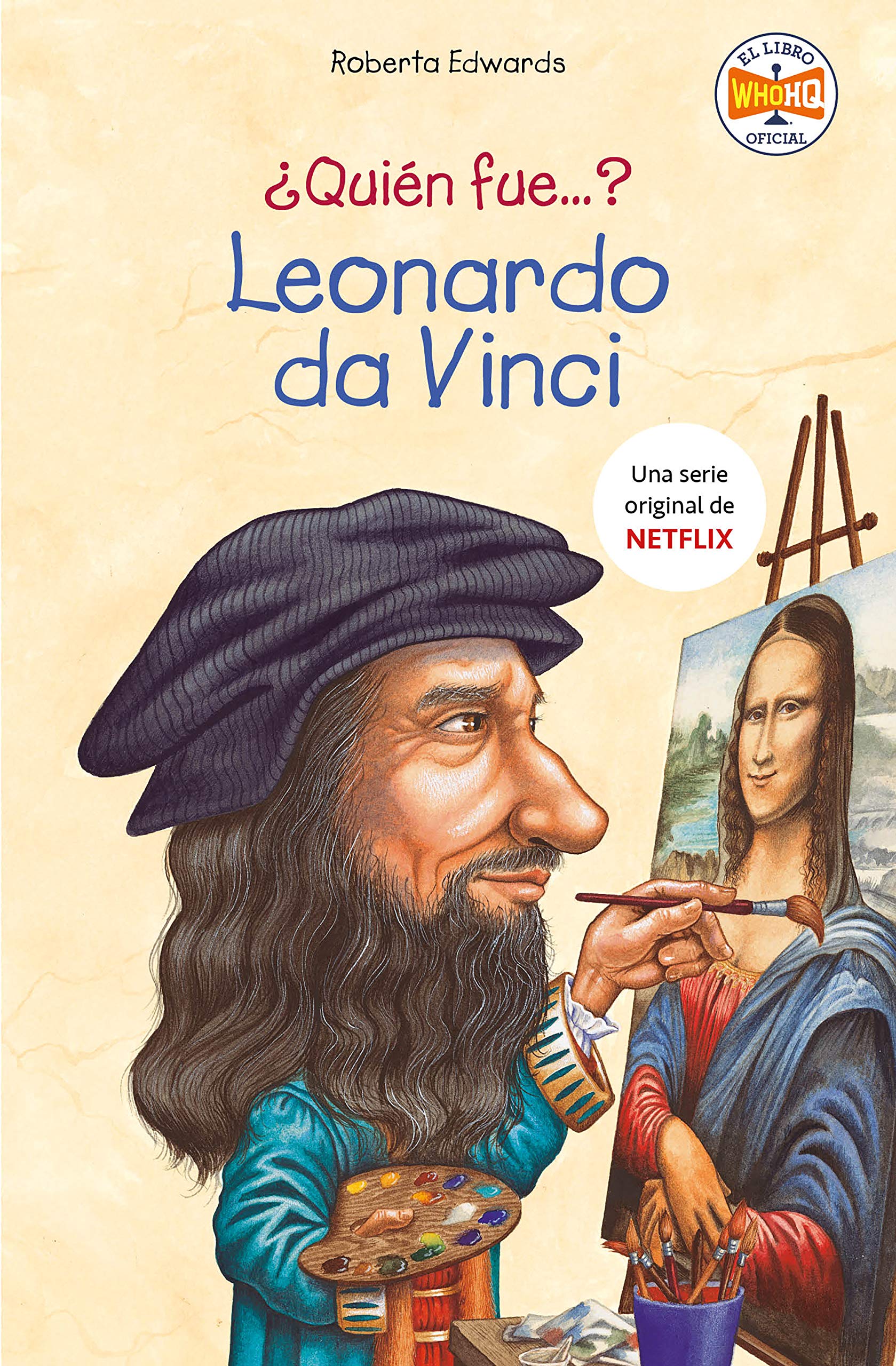 ¿Quién fue Leonardo da Vinci? / Who Was Leonardo da Vinci? book