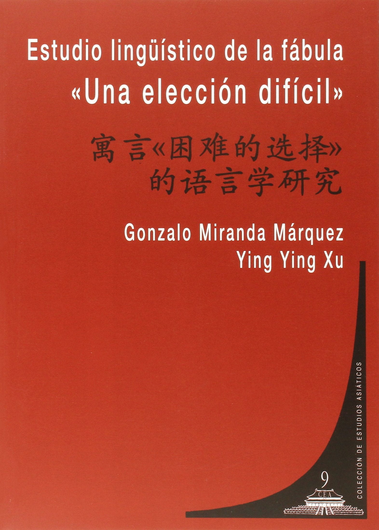 Estudio lingüístico de la fábula "Una elección difícil" book