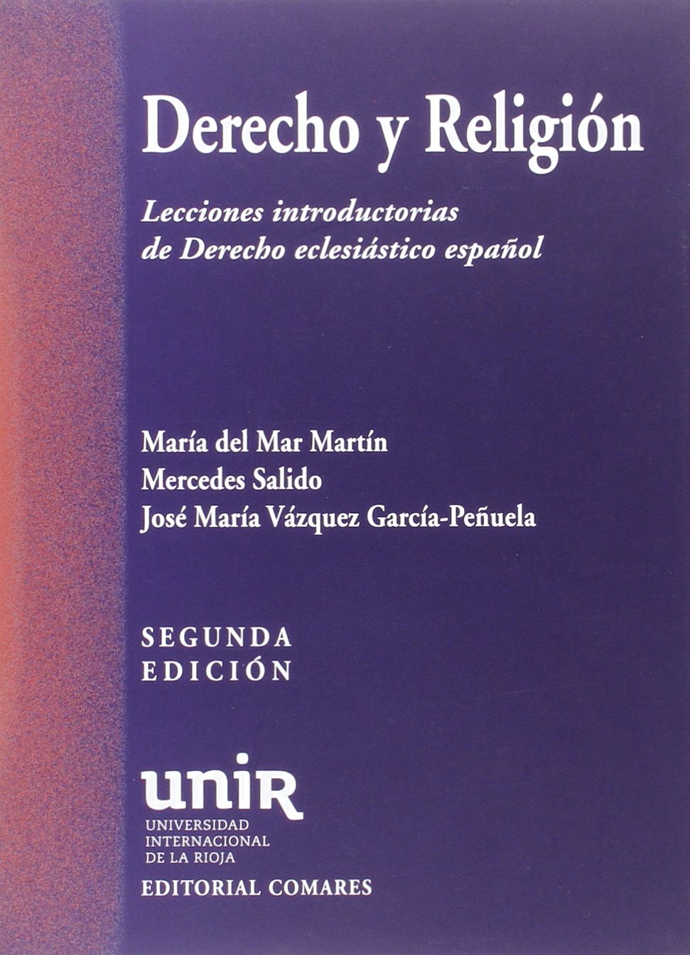 Derecho y religión : lecciones introductorias de derecho eclesiástico español Law