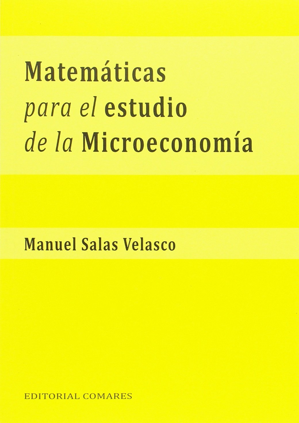 Matemáticas para el estudio de la microeconomía Learning & Reference
