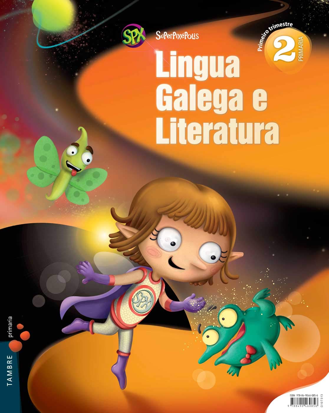 Lingua Galega e Literatura 2º Primaria (Tres Trimestres) book