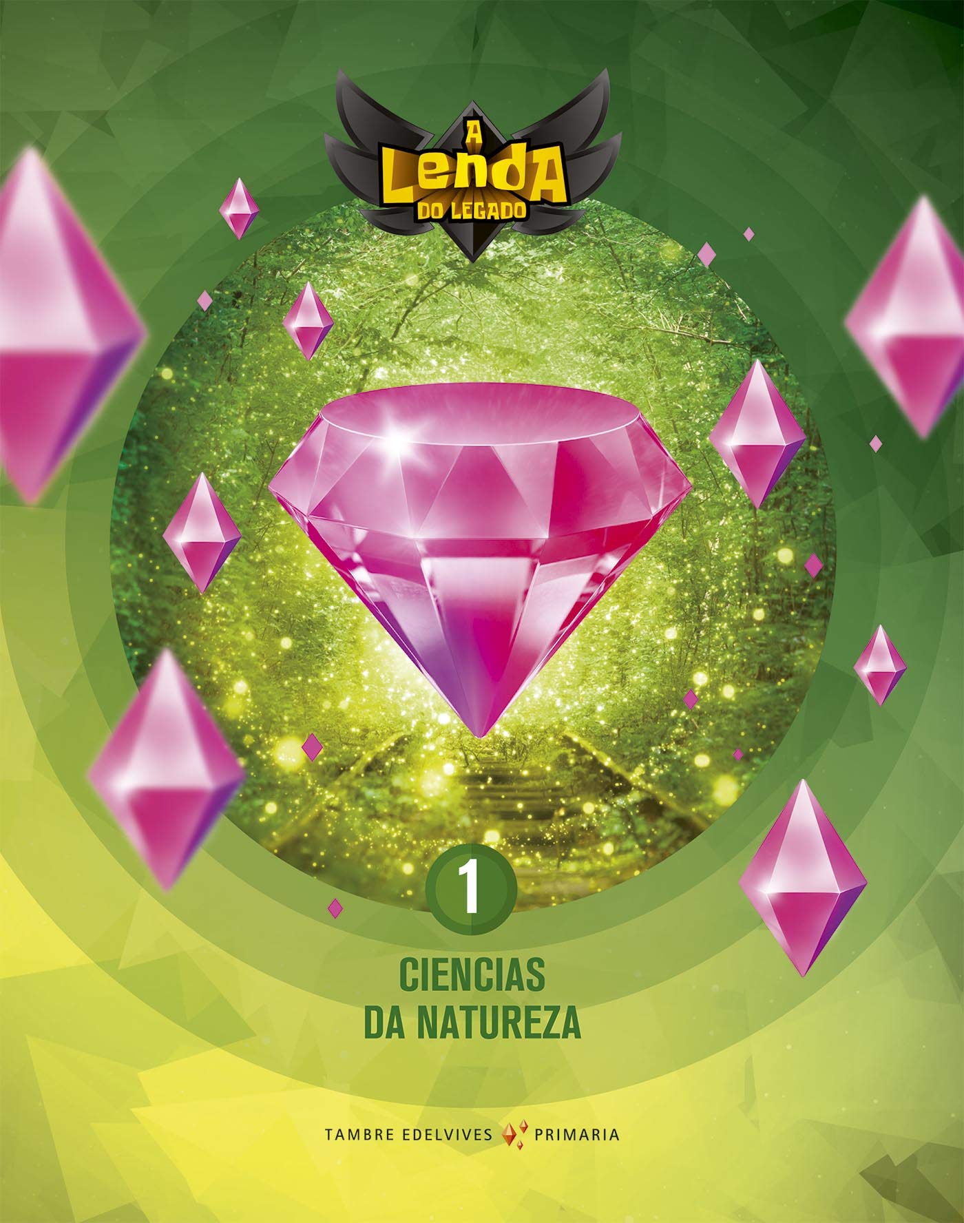 A Lenda do Legado - Ciencias da Natureza 1 book