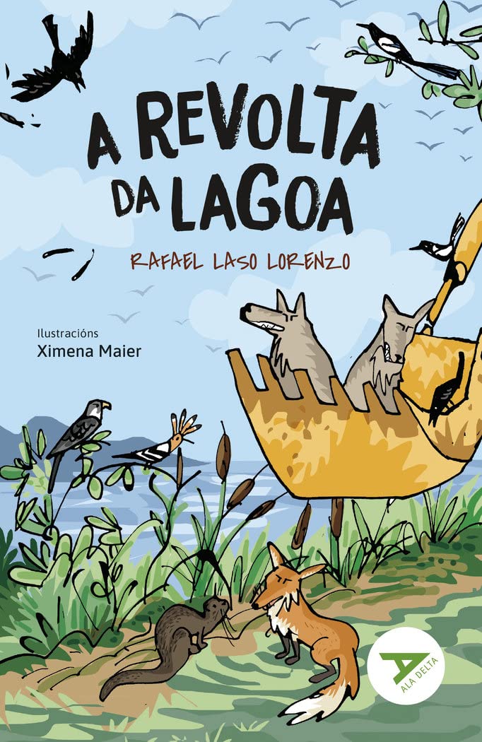 A revolta da lagoa (Ala Delta - Serie Verde, Band 36) Natural Sciences
