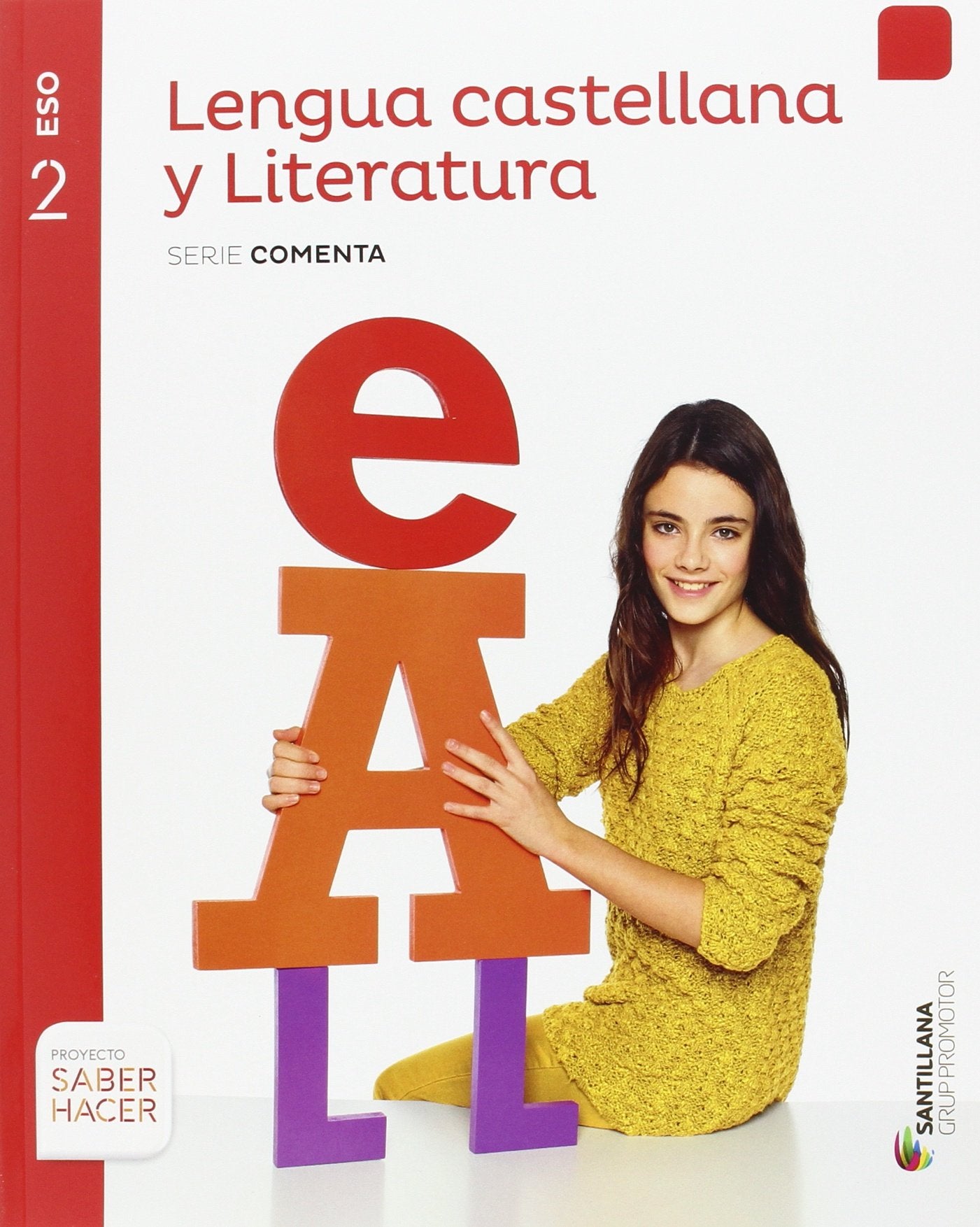 Lengua castellana y literatura serie comenta 2 ESO saber hacer Non-fiction