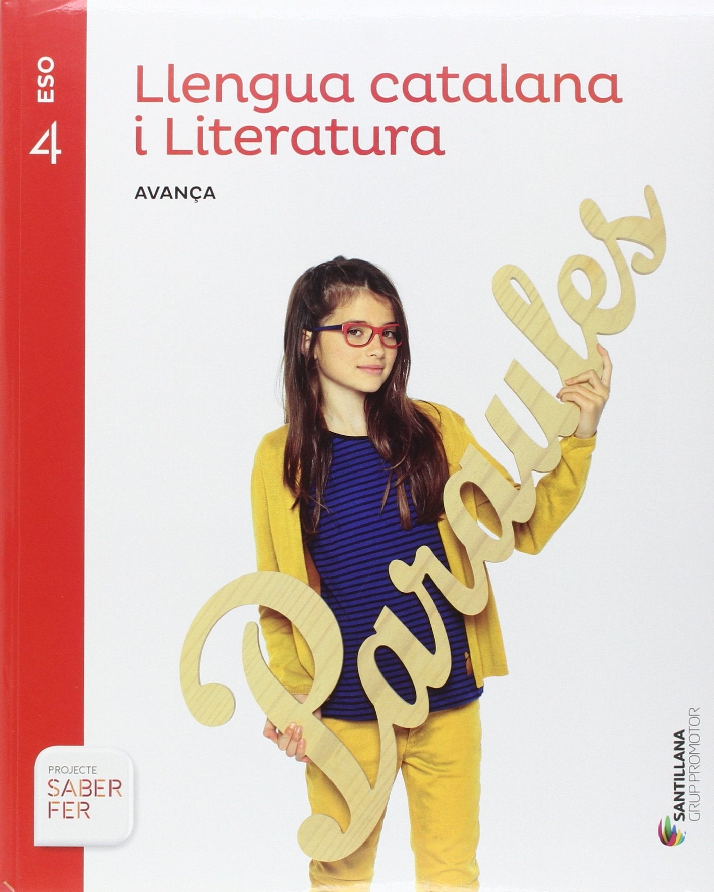 Llengua catalana i literatura serie avança 4 ESO saber fer book