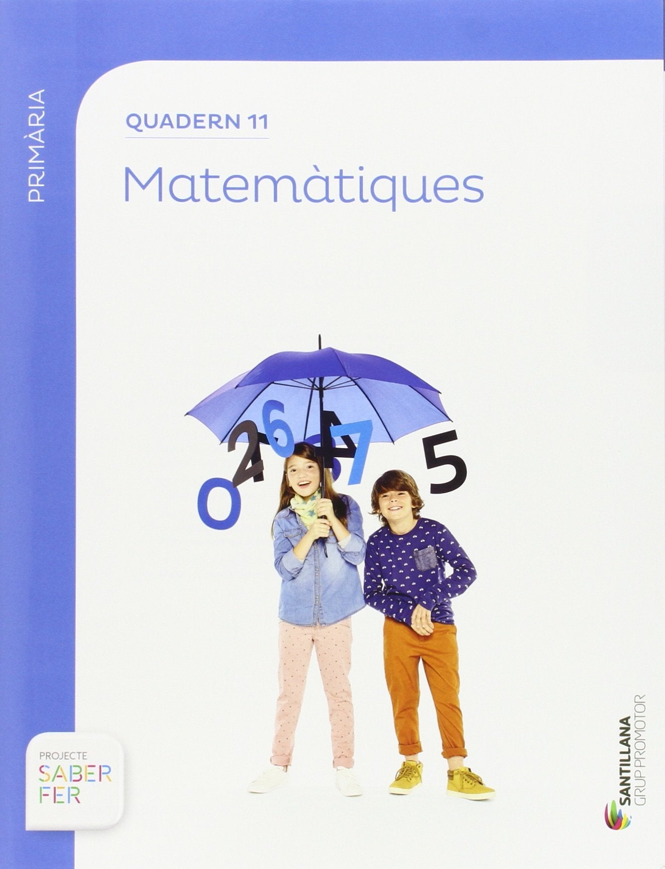 QUADERN 11 MATEMATIQUES 4 PRIMARIA 2 TRIM SABER FER Non-fiction