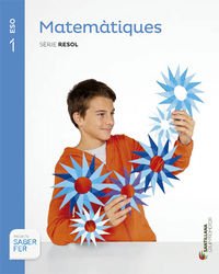 MATEMÀTIQUES SÈRIE RESOL 1 ESO SABER FER Non-fiction