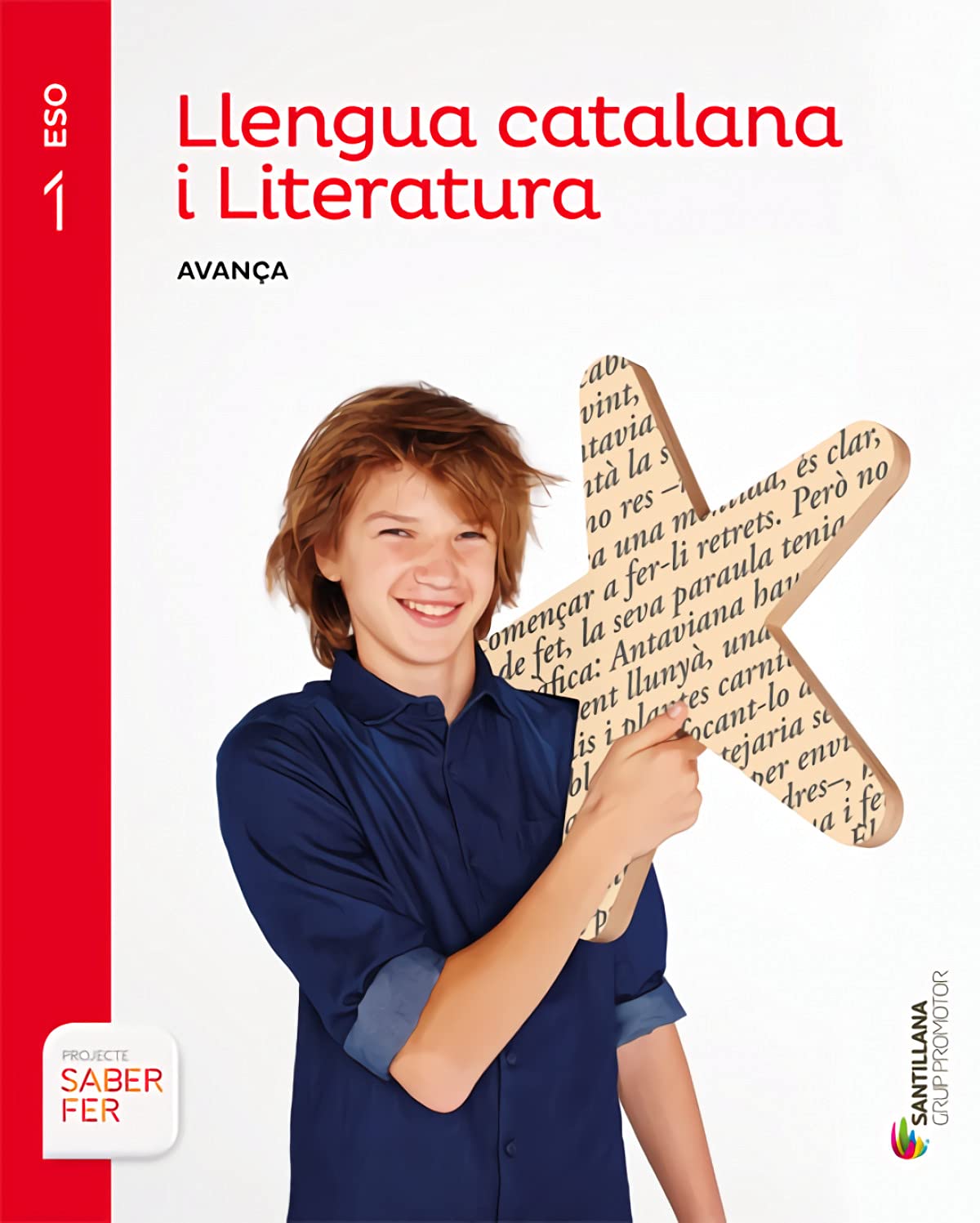 LLENGUA CATALANA I LITERATURA SERIE AVANÇA 1 ESO SABER FER Non-fiction