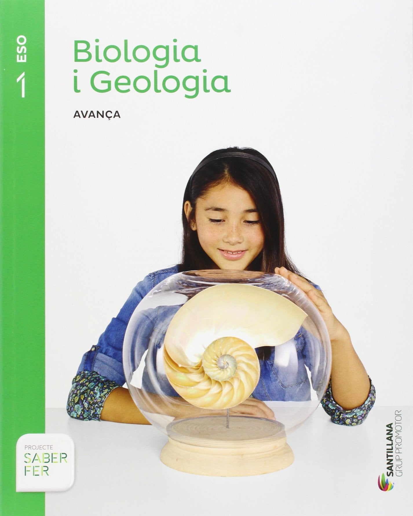 BIOLOGIA I GEOLOGIA SERIE AVANÇA 1 ESO SABER FER Non-fiction
