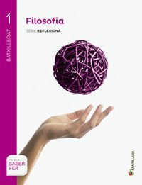 FILOSOFIA SERIE REFLEXIONA 1 BTX SABER FER book
