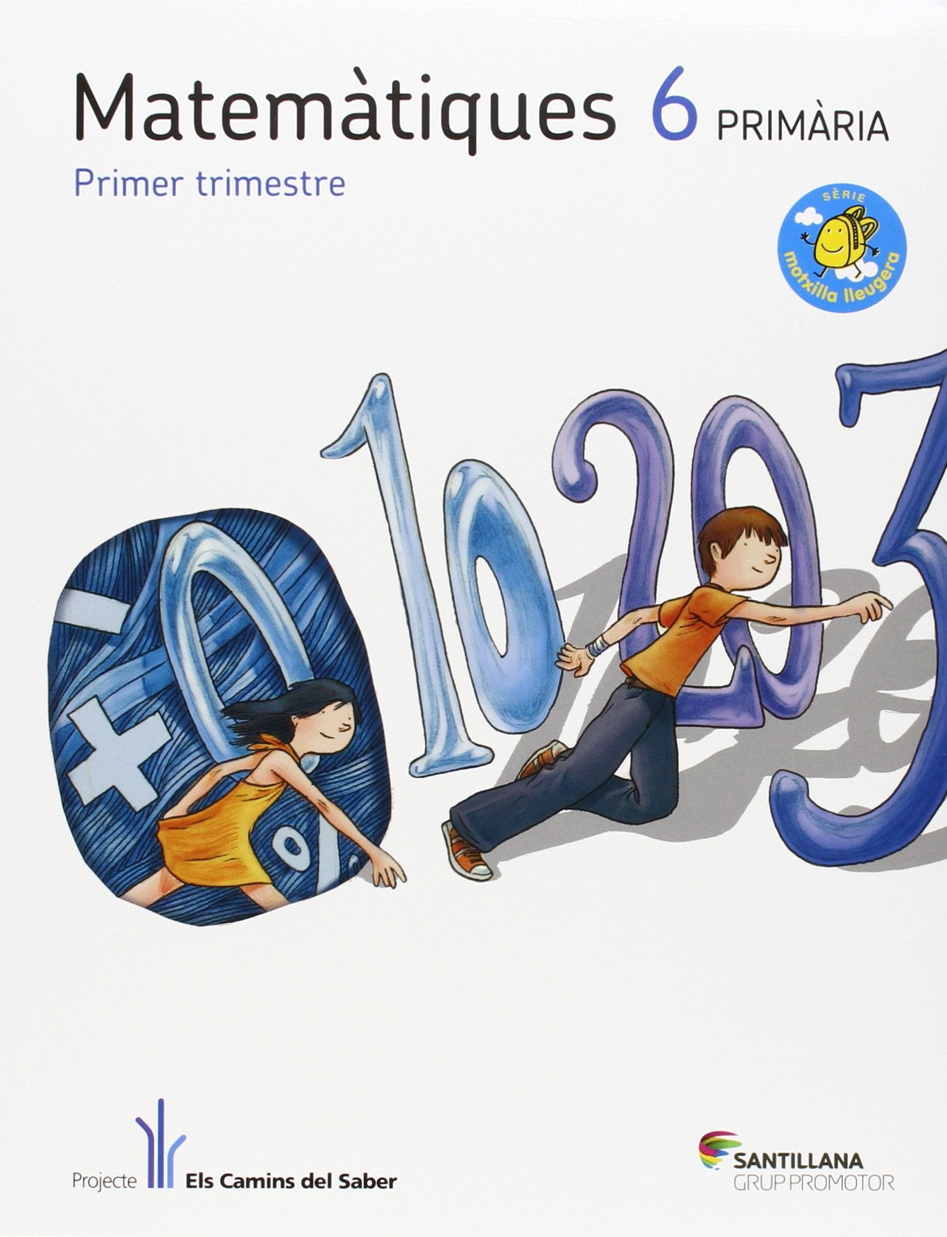 MATEMATIQUES 6 PRIMARIA ELS CAMINS DEL SABER Books