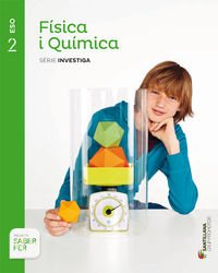 Fisica i quimica serie investiga 2 ESO saber fer book