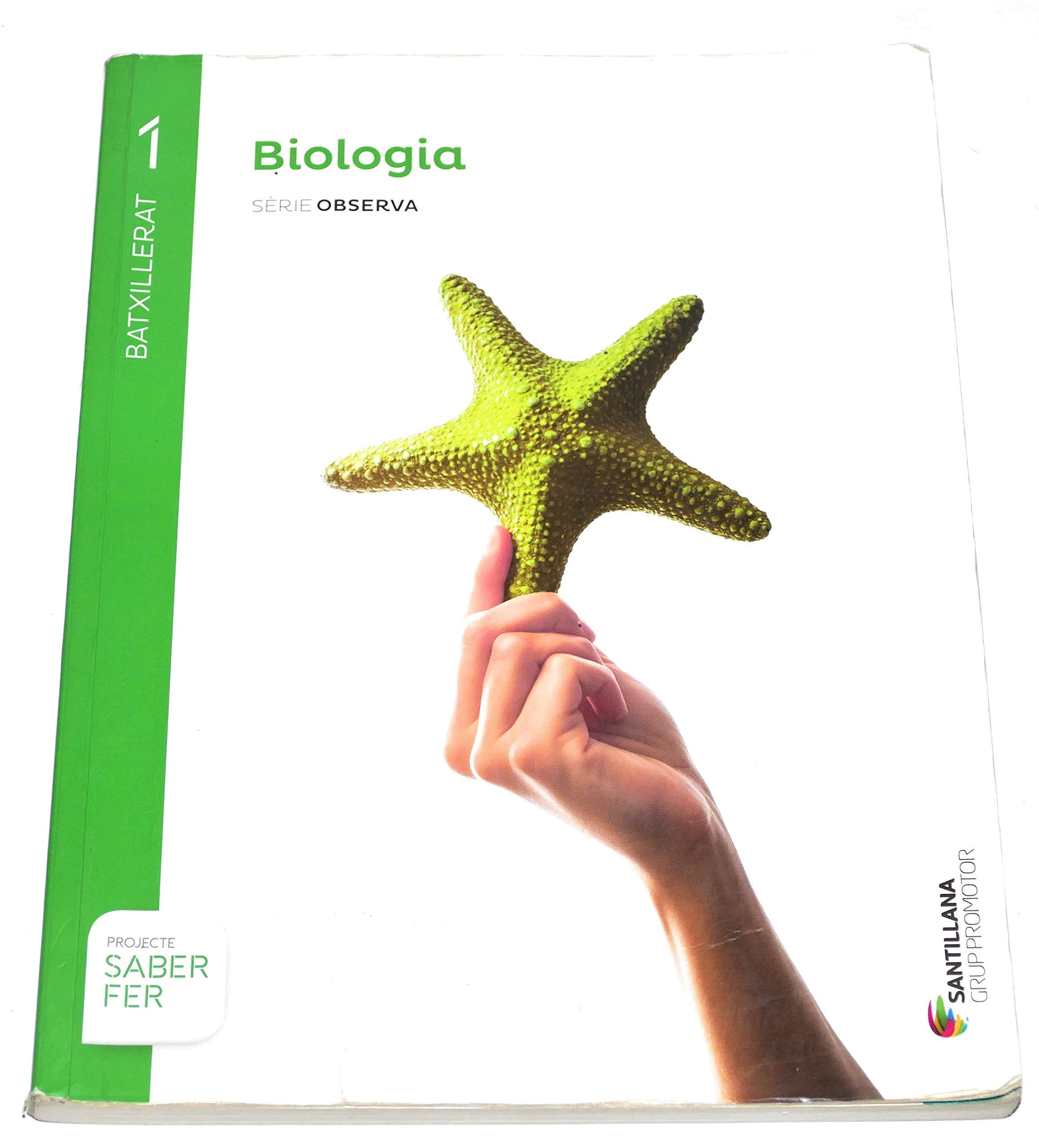 Biologia Serie Observa 1 Btx Saber Fer - 9788490476727 book