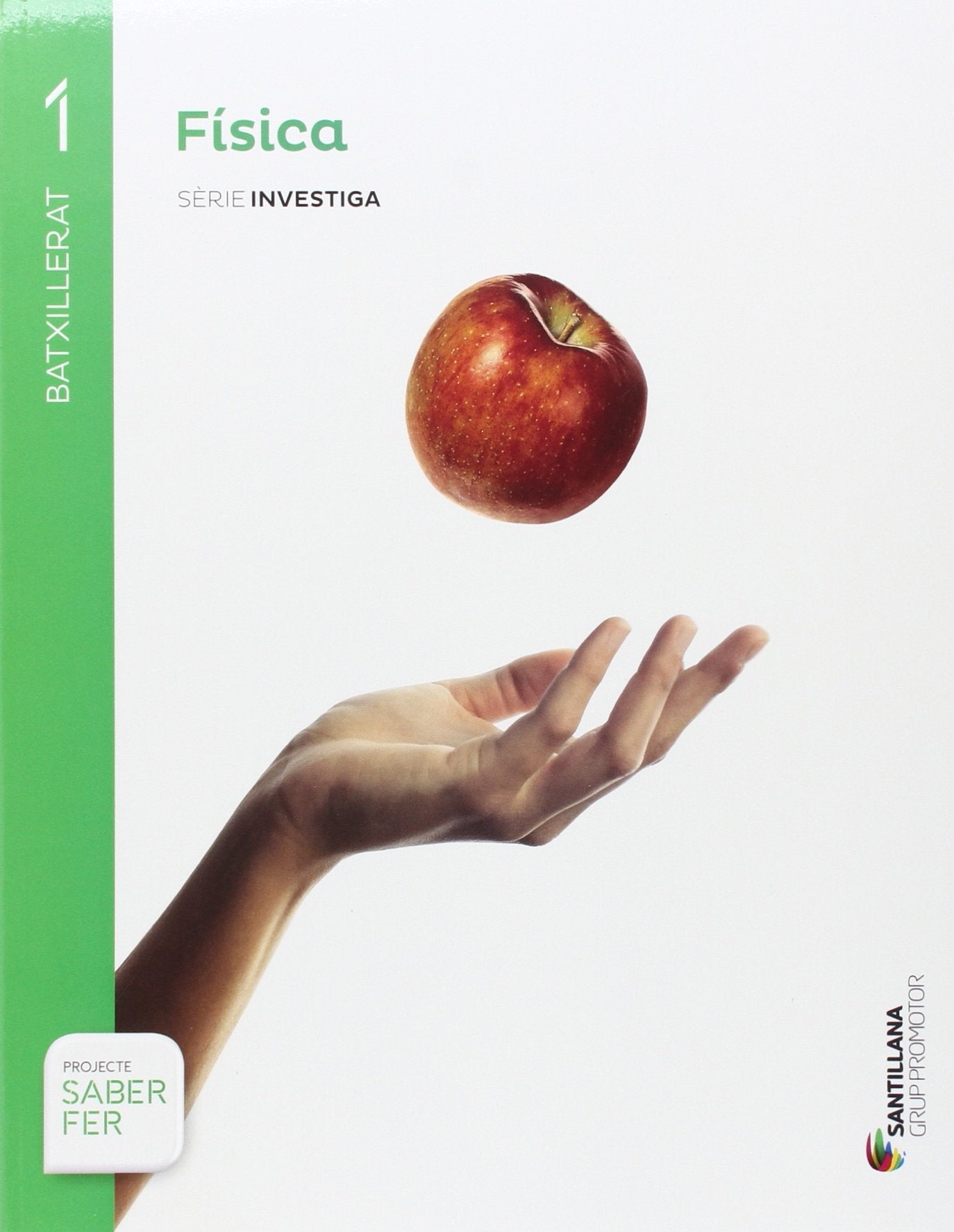 FISICA SERIE INVESTIGA 1 BTX SABER FER book
