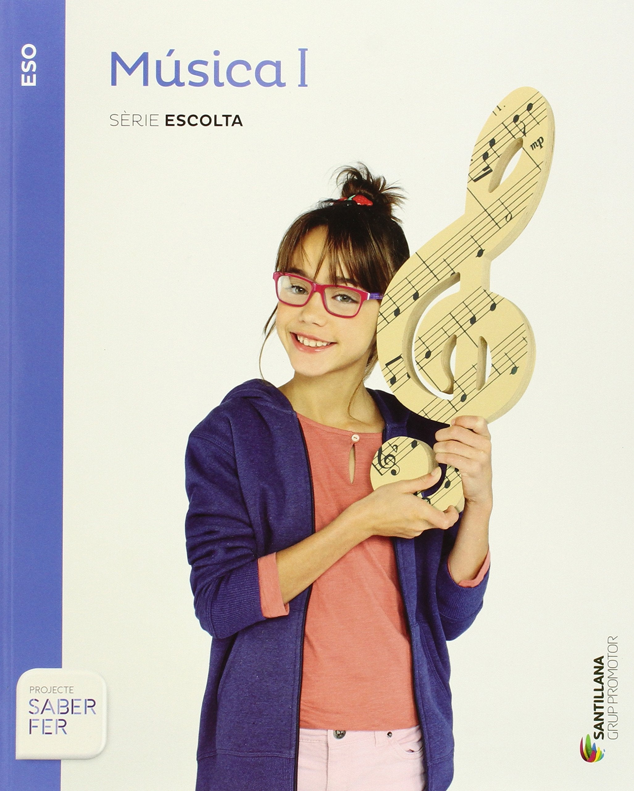 MUSICA I SERIE ESCOLTA ESO SABER FER Non-fiction