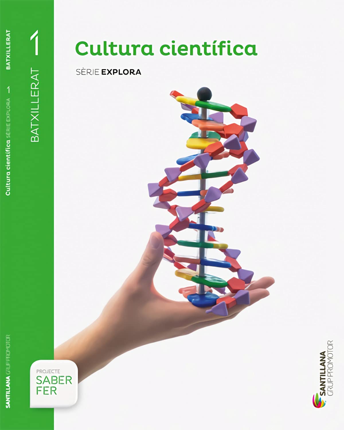 CULTURA CIENTÍFICA SERIE EXPLORA 1 BTX SABER FER Non-fiction