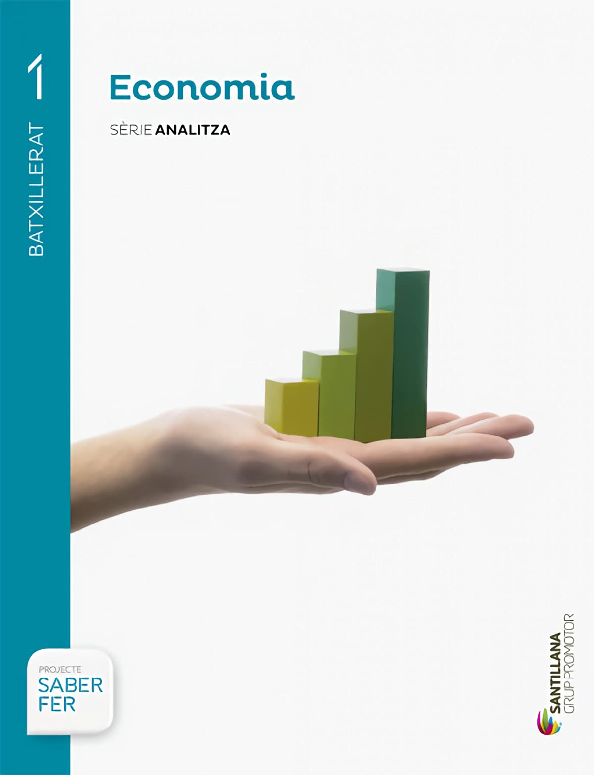 ECONOMIA SÈRIE ANALITZA 1 BTX SABER FER Non-fiction