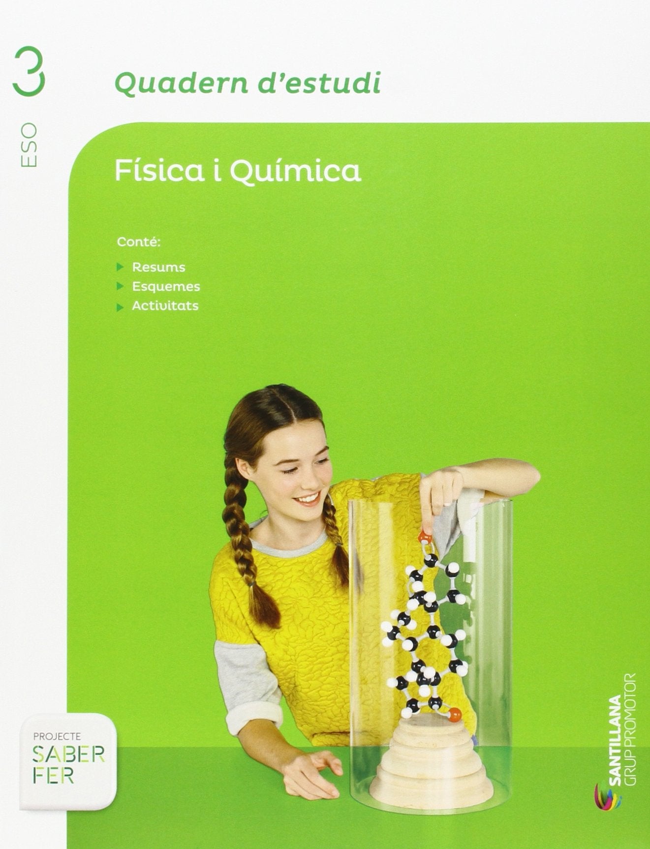 QUADERN D'ESTUDI FISICA I QUIMICA 3 ESO SABER FER book