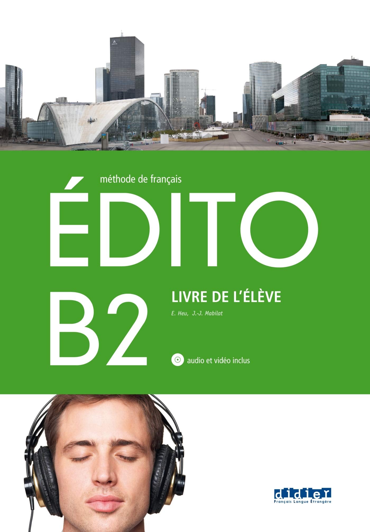 Édito B2 livre de l'élève Foreign Languages ​​& Dictionaries