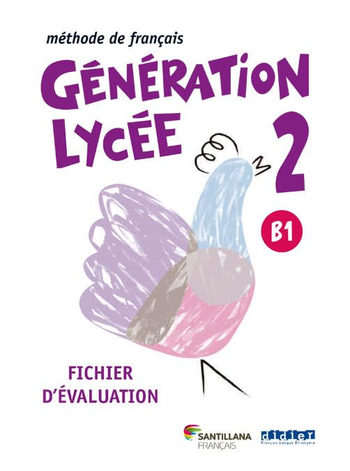 GENERATION LYCEE A2/B1 PACK EVALUATION Non-fiction