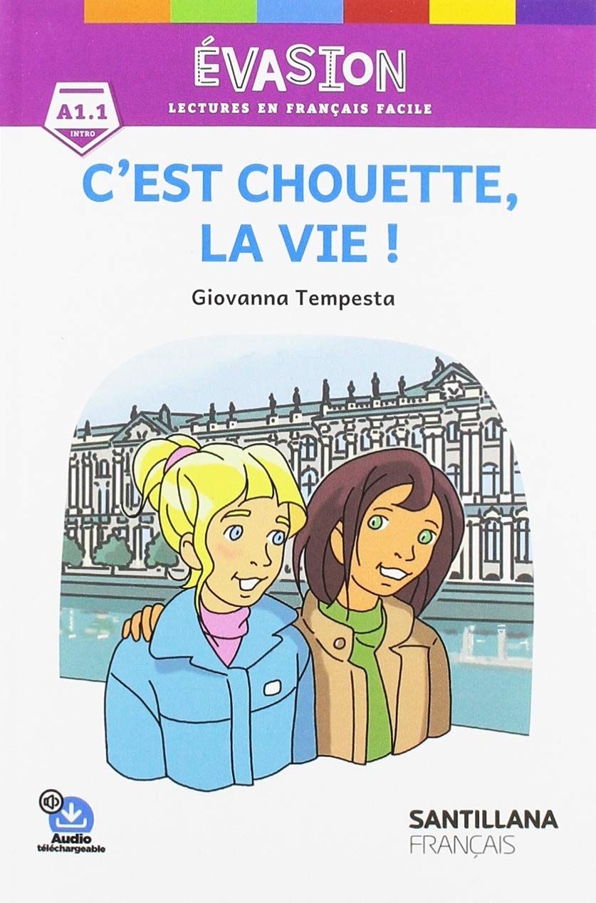Evasion - C'est chouette, la vie ! book