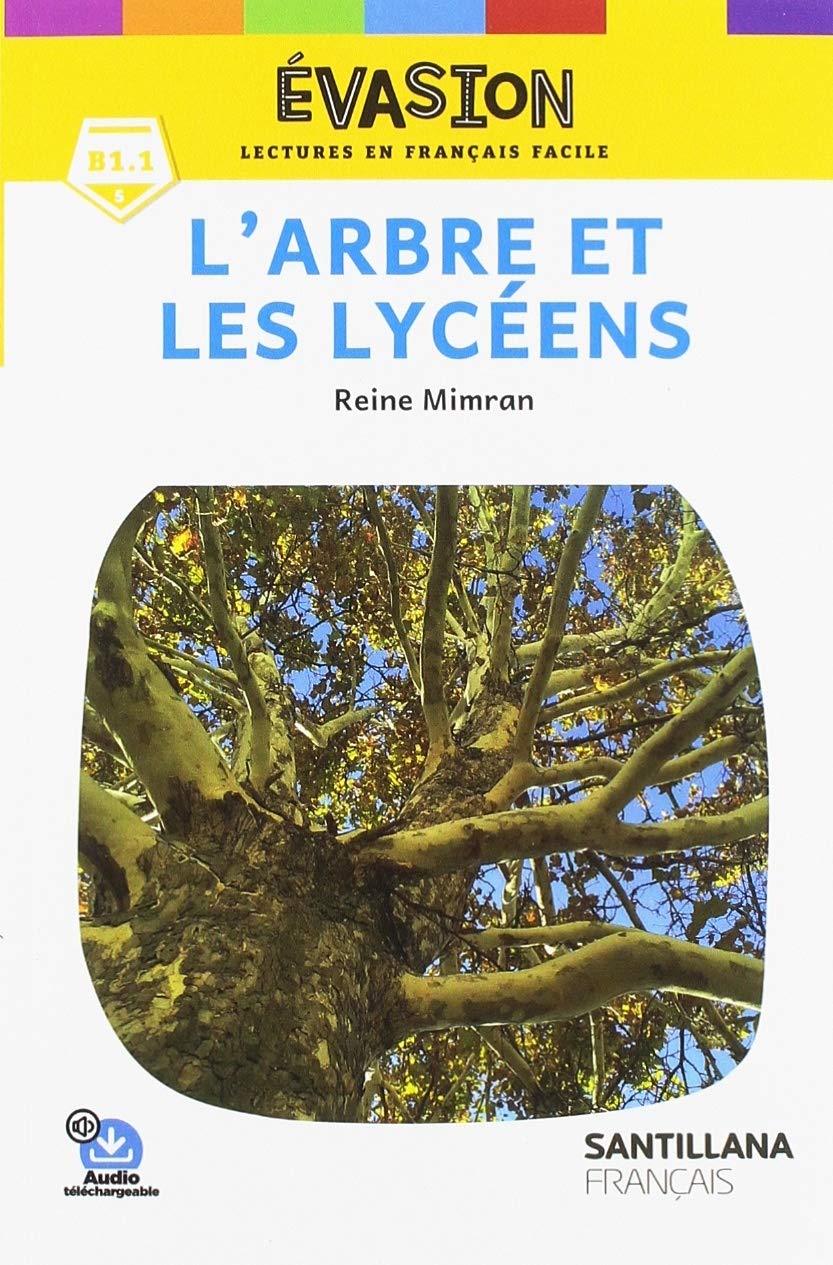 Evasion - L'arbre et les lycéens 2ed book