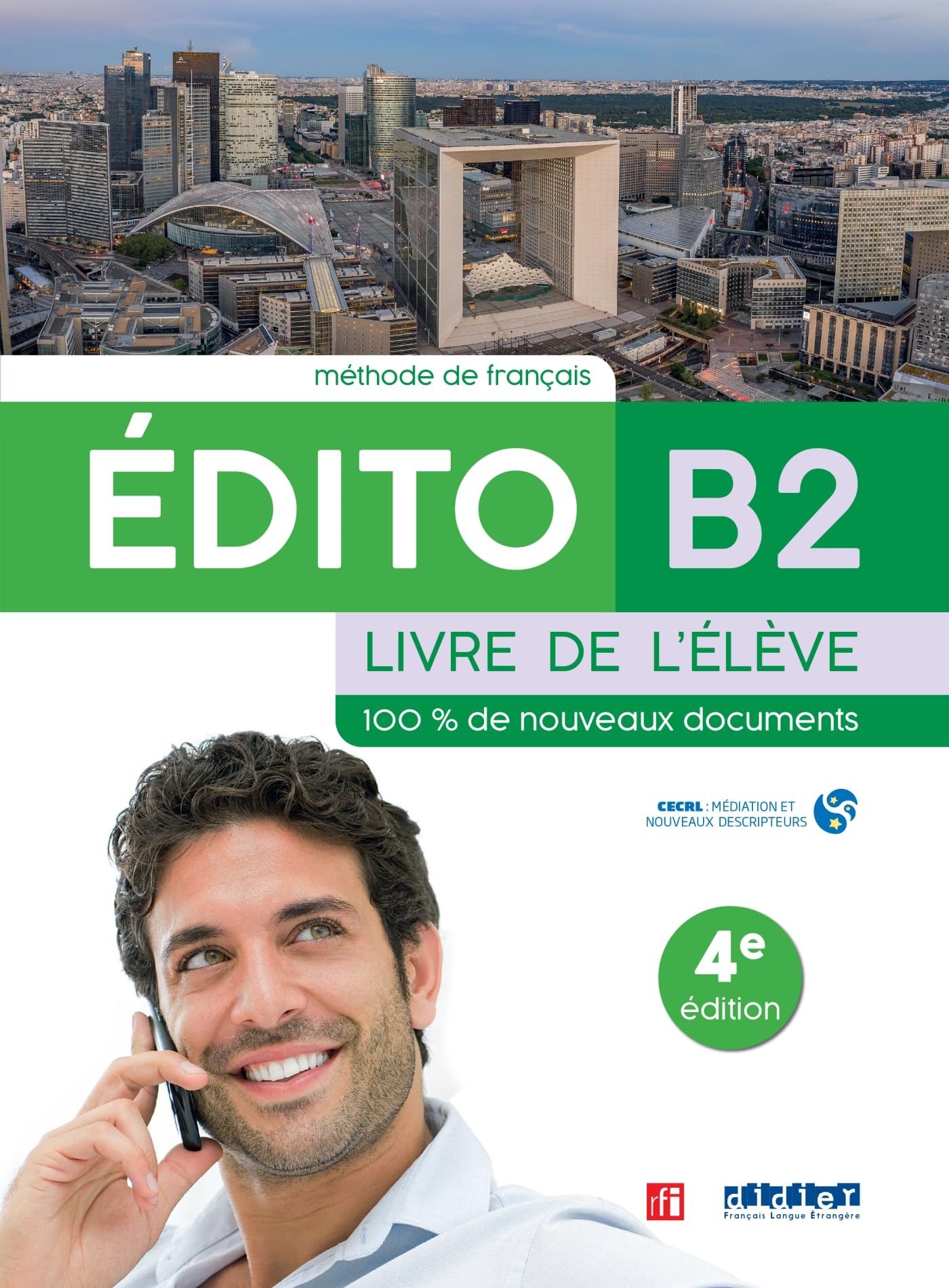 EDITO B2 ELEVE ED22: Livre de l'élève Foreign Languages ​​& Dictionaries